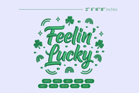 Feelin Lucky St. Patricks Embroidery Review